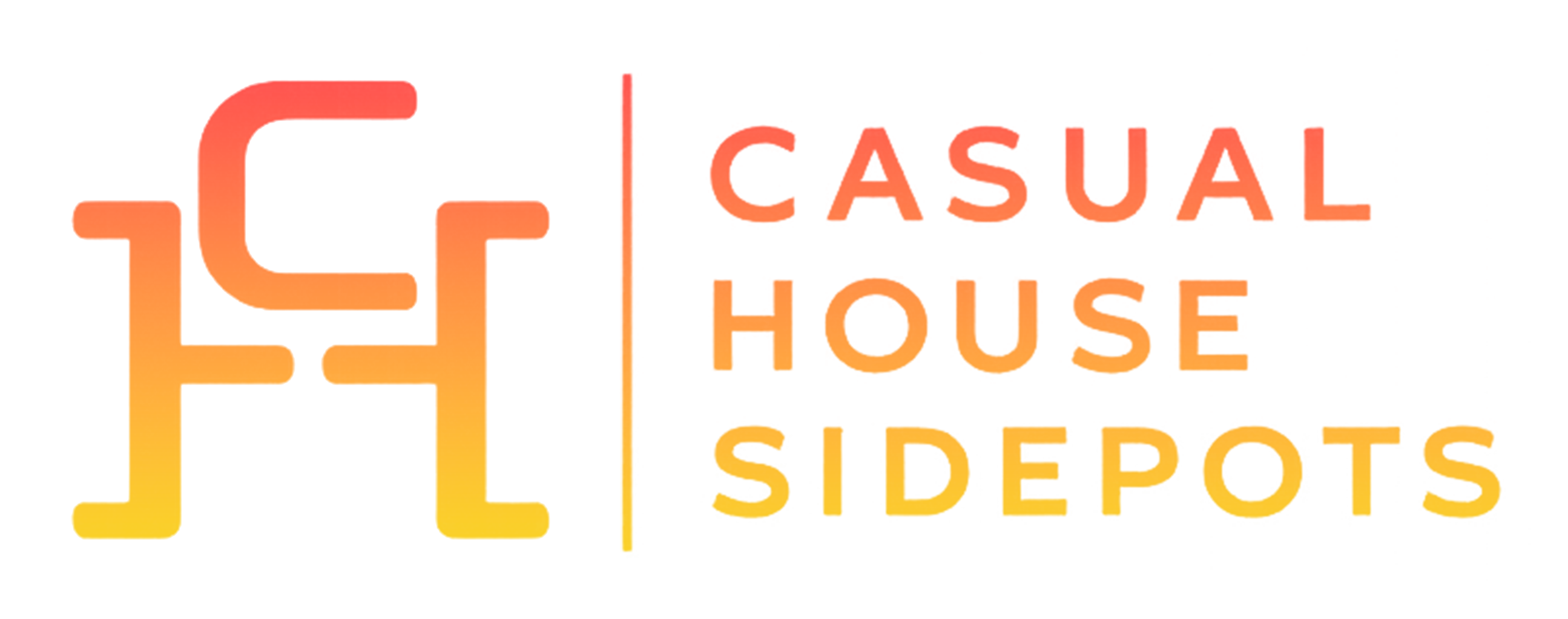 Casual House Sidepots